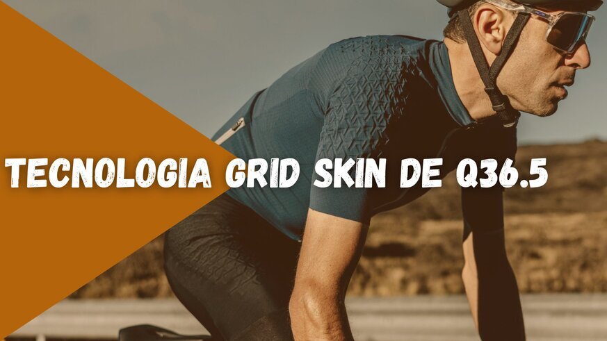 Tecnologa Grid Skin de Q36.5