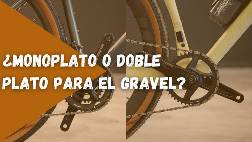 Recomendación sobre la elección de monoplato o doble plato para el ciclismo gravel